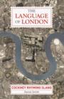 The Language of London : Cockney Rhyming Slang - eBook