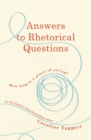 Answers to Rhetorical Questions - Book