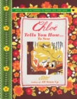 Chloe Tells You How... to Sew : More Than 30 Things to Make, Do, and Sew - Book