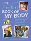 My First Book of My Body : Discover How Your Body Works with 35 Fun Projects and Experiments - Book