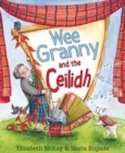 Wee Granny and the Ceilidh - Book
