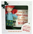 There Was a Wee Lassie Who Swallowed a Midgie : Book and Doll Gift Set - Book