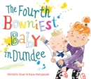 The Fourth Bonniest Baby in Dundee - Book
