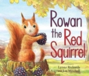 Rowan the Red Squirrel - Book