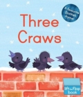 Three Craws : A Lift-the-Flap Scottish Rhyme - Book