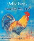 Hello Farm, How Do You Do? - Book