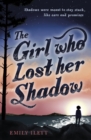The Girl Who Lost Her Shadow - eBook