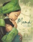 Mama : A World of Mothers and Motherhood - Book