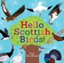 Hello Scottish Birds - Book