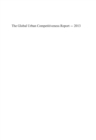 Global Urban Competitiveness Report - 2013 - eBook