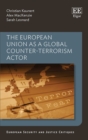 European Union as a Global Counter-Terrorism Actor - eBook