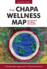 The Chapa Wellness Map : A Systematic Approach to Physical Activity - eBook