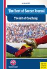 The Best of Soccer Journal : The Art of Coaching - eBook