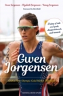 Gwen Jorgensen : USA's First Olympic Gold Medal Triathlete - eBook
