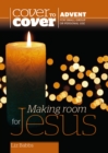 Making Room for Jesus : Advent Study Guide - Book