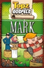 Topz Gospels - Mark - Book