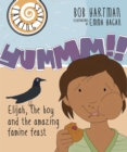 Talking Tales: Yummm!! : Elijah, the boy and the amazing famine feast - Book