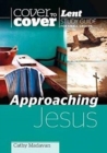 Approaching Jesus - Book