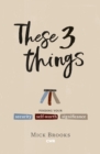 These Three Things - Book