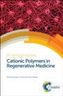 Cationic Polymers in Regenerative Medicine - eBook