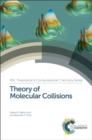 Theory of Molecular Collisions - eBook