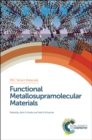 Functional Metallosupramolecular Materials - Book