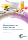 Pharmaceutical Formulation : The Science and Technology of Dosage Forms - eBook
