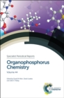 Organophosphorus Chemistry : Volume 44 - Book