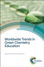 Worldwide Trends in Green Chemistry Education - eBook