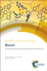 Boron : Sensing, Synthesis and Supramolecular Self-Assembly - eBook