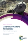 Chemical Warfare Toxicology : Volume 1: Fundamental Aspects - eBook
