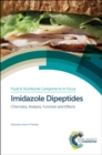 Imidazole Dipeptides : Chemistry, Analysis, Function and Effects - eBook