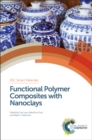 Functional Polymer Composites with Nanoclays - Book