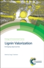Lignin Valorization : Emerging Approaches - Book