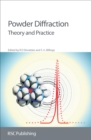Powder Diffraction : Theory and Practice - eBook