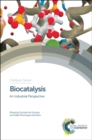 Biocatalysis : An Industrial Perspective - Book