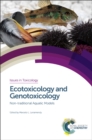 Ecotoxicology and Genotoxicology : Non-traditional Aquatic Models - Book