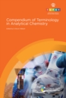 Compendium of Terminology in Analytical Chemistry - Book