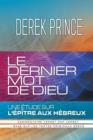 God's Last Word - French - Book