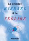 Destiny of Israel and the Church, The (French) - Book