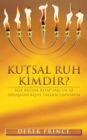 Who is The Holy Spirit? (Turkish) - Book