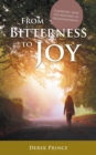 From Bitterness to Joy - Book