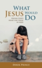WHAT JESUS WOULD DO - Book