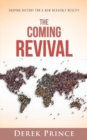 The Coming Revival: Shaping History for a New Heavenly Reality - Book