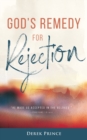 God's Remedy for Rejection - Book