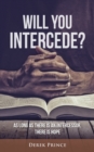 Will You Intercede? - Book
