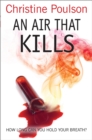 An Air That Kills : How long can you hold your breath? - eBook