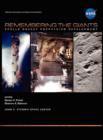 Remembering the Giants : Apollo Rocket Propulsion Development (NASA Monographs in Aerospace History series, number 45) - Book