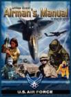 Airman's Manual Afpam 10-100. 01 March 2009, Incorporating Change 1, 24 June 2011 - Book
