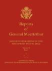 Reports of General MacArthur : Japanese Operations in the Southwest Pacific Area. Volume 2, Part 1 - Book